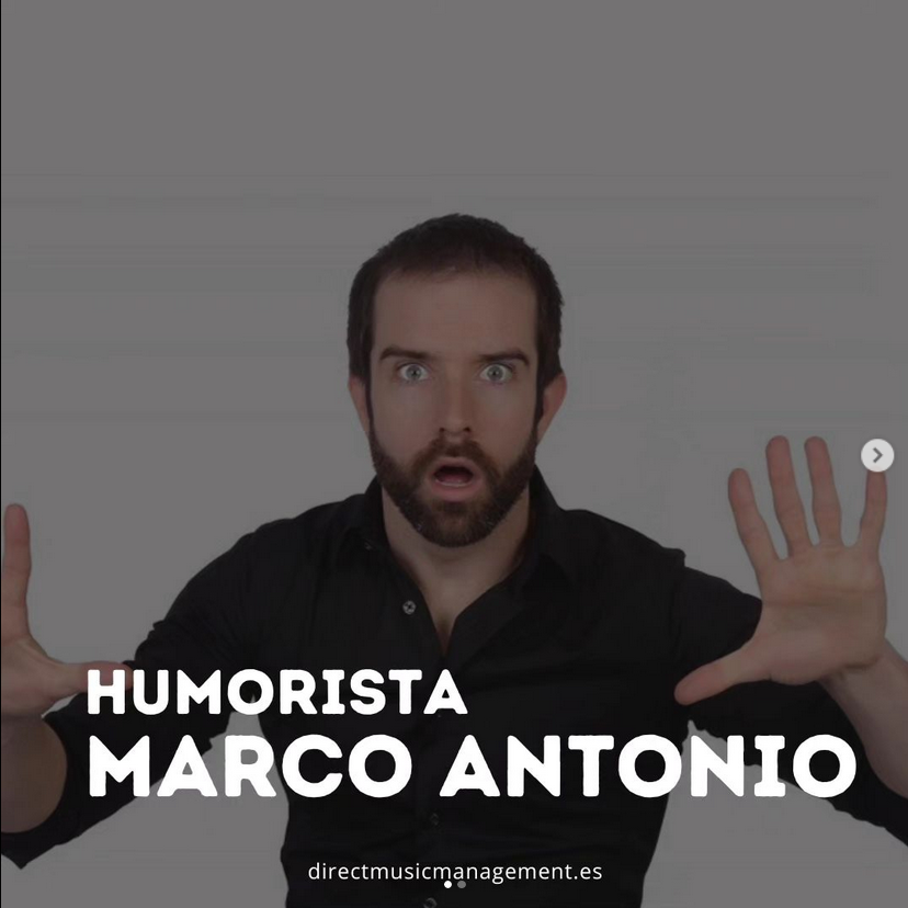 Humorista marco antonio